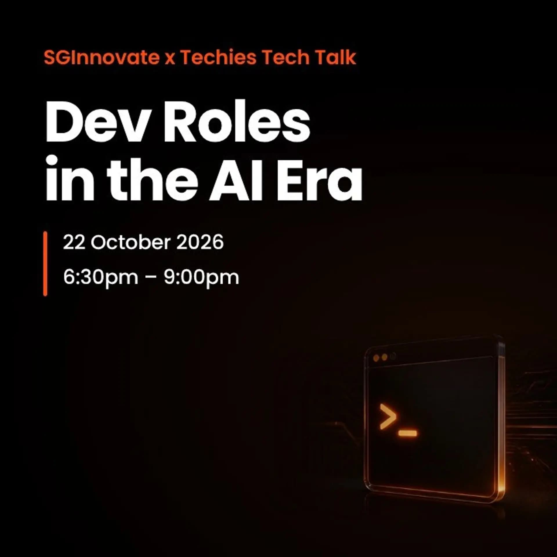 Techies x SGInnovate Tech Talk: New Dev Roles in the AI era